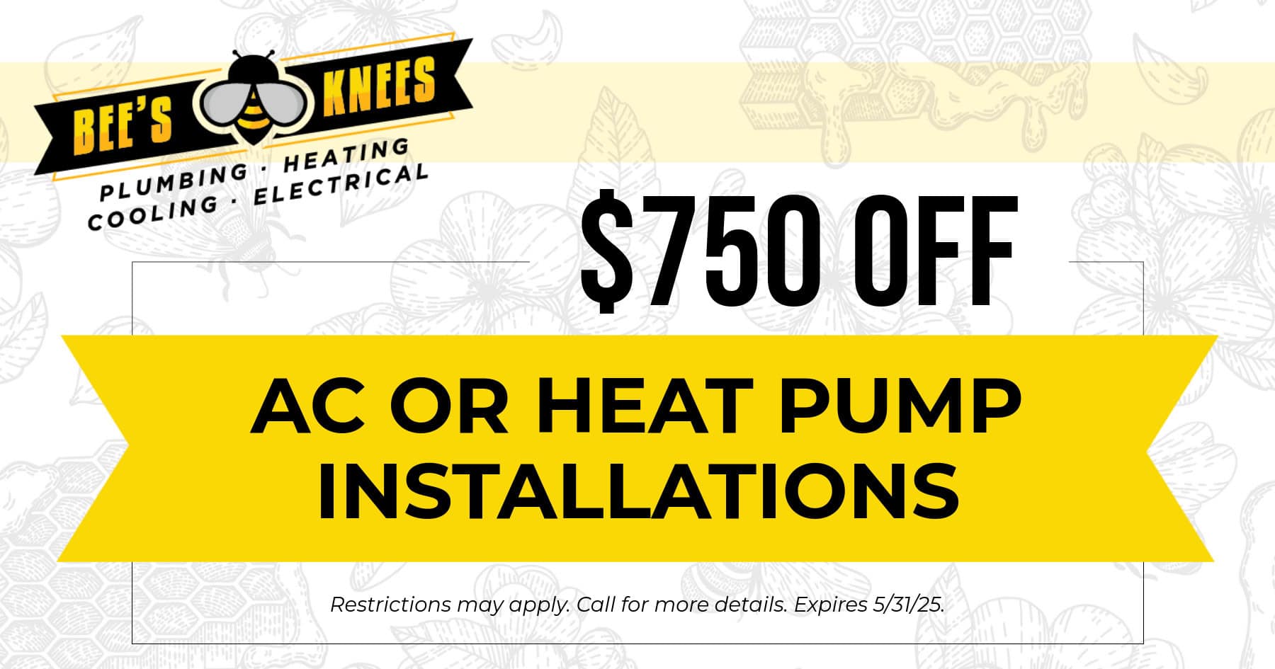 $750 OFF AC Or Heat Pump Installations.