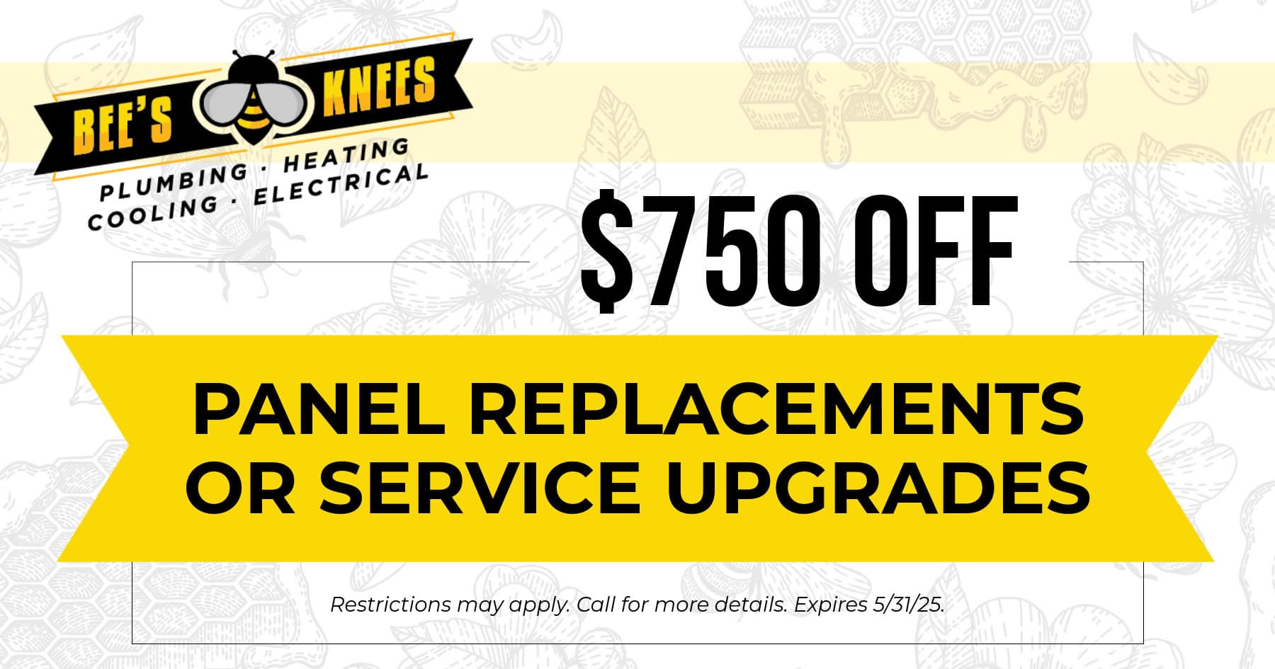 $750 OFF Panel Replacements on Service Upgrades.